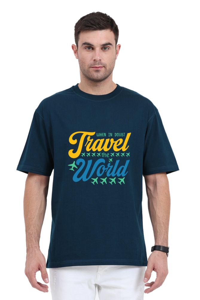 When In Doubt Travel The World